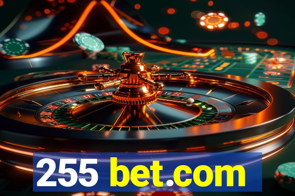 255 bet.com